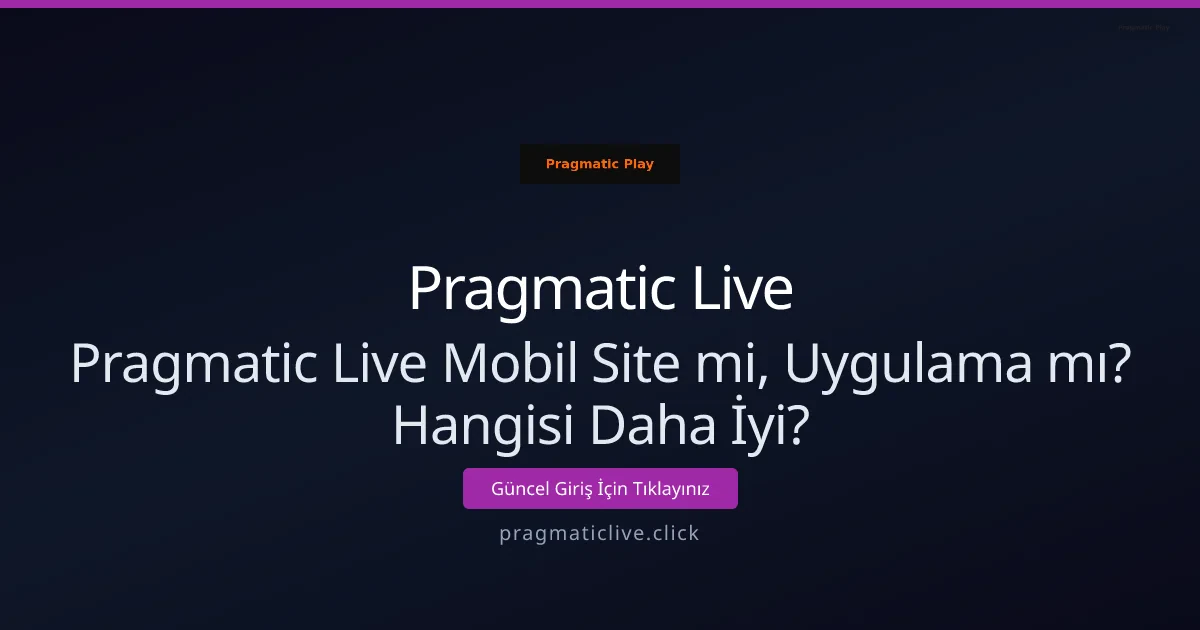 Mobil Site mi Uygulama mı? Karar Rehberi